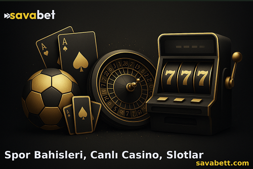 Savabet spor bahisleri canlı casino ve slot seçenekleri, her zevke hitap eden geniş bir oyun yelpazesi sunar.